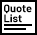 Quote List